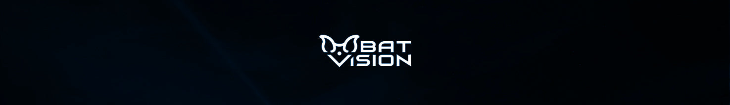 BAT VISION